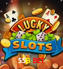 55B BET