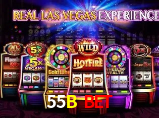 55B BET
